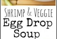 Shrimp and Vegetable Egg Drop Soup Recipe for Quick Weeknights