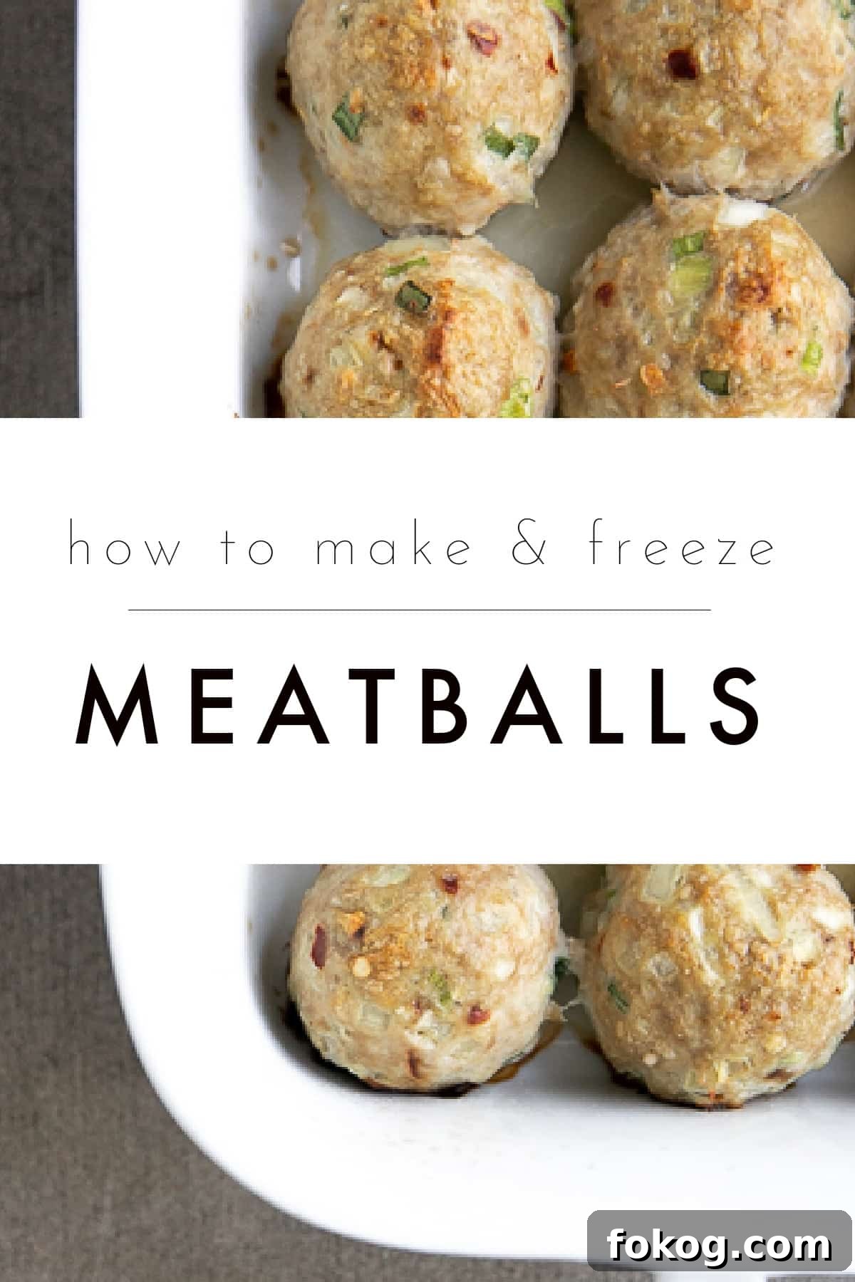how to make and freeze meatballs text overlay