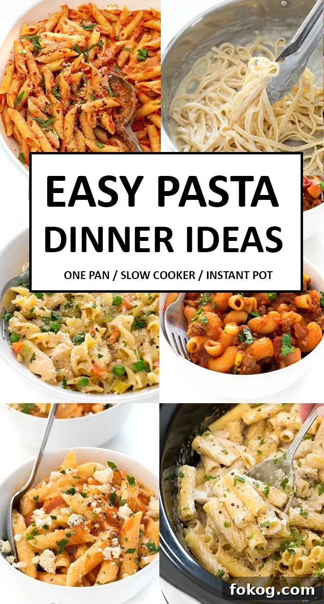 collage of easy pasta dinner recipes 